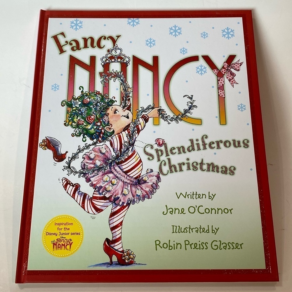Fancy Nancy splendiferous Christmas.